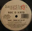 12inch Vinyl Single - Roc & Kato - Heart  - Throb (Get On Up)