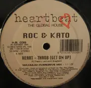 Roc & Kato - Heart  - Throb (Get On Up)