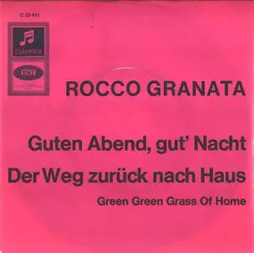 Rocco Granata - Guten Abend, Gut' Nacht / Der Weg Zurück Nach Haus