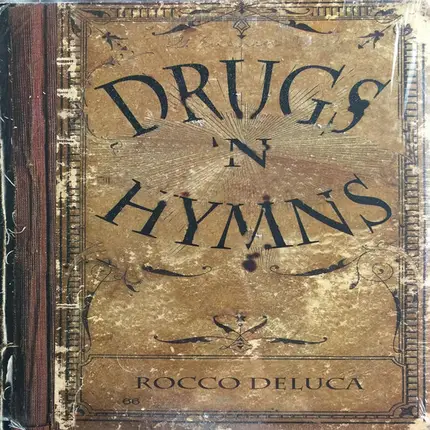 Rocco Deluca - Drugs 'N Hymns