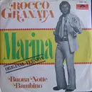 7inch Vinyl Single - Rocco Granata - Marina / Buona Notte Bambino