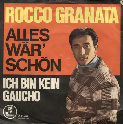 Rocco Granata - Alles Wär' Schön