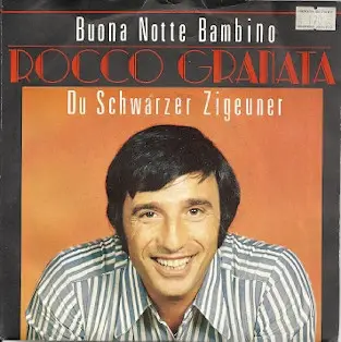 Rocco Granata - Buona Notte Bambino / Du Schwarzer Zigeuner