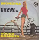 7inch Vinyl Single - Rocco Granata - Biondina / Rocco Cha Cha