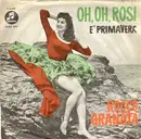 7inch Vinyl Single - Rocco Granata - E' Primavera / Oh, Oh, Rosi