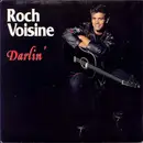 7inch Vinyl Single - Roch Voisine - Darlin'