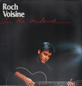 Roch Voisine - On the Outside