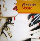 Rochelle - Mouth