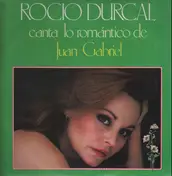 Rocio Dúrcal - Canta Lo Romantico de Juan Gabriel