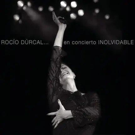 Rocío Dúrcal - En Concierto Inolvidable