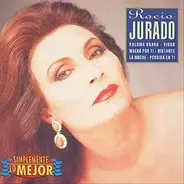 Rocio Jurado - Simplemente Lo Mejor