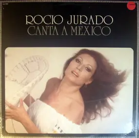 Rocio Jurado - Canta A México