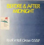Rock 'n' Roll Circus - Before & After Midnight