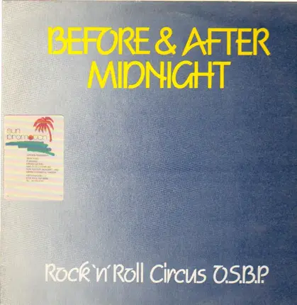 Rock 'n' Roll Circus - Before & After Midnight