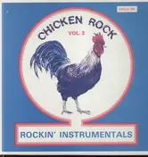 The Nobles - Chicken Rock Vol. 3: Rockin' Instrumentals
