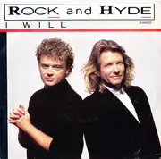 7inch Vinyl Single - Rock And Hyde - I Will