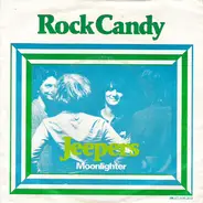 Rock Candy - Jeepers