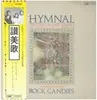 LP - Rock Candies - Hymnal (The First & Last Album) - Obi, insert