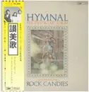 LP - Rock Candies - Hymnal (The First & Last Album) - Obi, insert