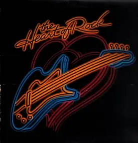 Various Artists - The Heart of Rock