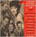 LP - Rock Compilation - Those Were The Hits Of 1955