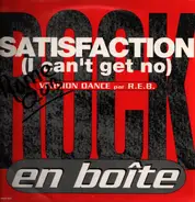 Rock En Boîte - Satisfaction (I Can't Get No)