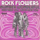 7inch Vinyl Single - Rock Flowers - Number Wonderful