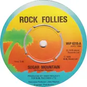 Rock Follies - Sugar Mountain / War Brides