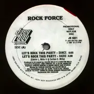 Rock Force - Let's Rock This Party