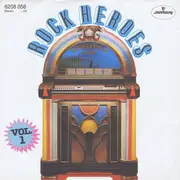 7inch Vinyl Single - Rock Heroes - Rock Heroes Vol. 1