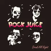 LP - Rock Juice - Drink All Night
