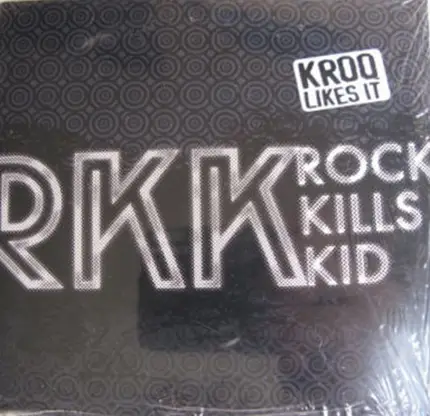 Rock Kills Kid - R.K.K.