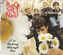 CD Single - Rock Salt & Nails - I'm Looking Through You