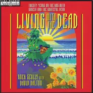 Rock Scully , David Dalton - Living With The Dead