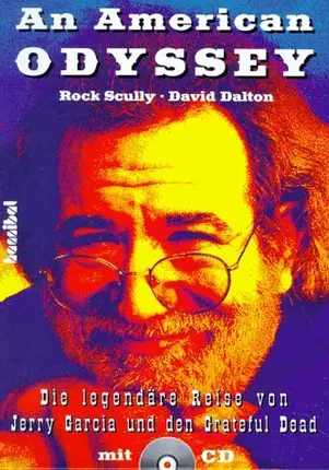 Rock Scully - An American Odyssey, m. CD-Audio