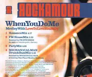 CD Single - Rockamour - When You Do Me/Medley with love to love you baby