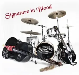 Rockabilly Mafia - Signature In Blood
