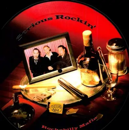 ROCKABILLY MAFIA - Serious Rockin'