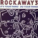 12inch Vinyl Single - Rockaway Three - It's Your Thing