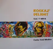 10'' - Rockaz' Delight - Funky Cold Medina
