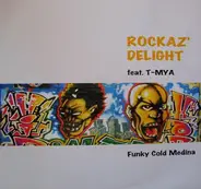 Rockaz' Delight - Funky Cold Medina