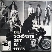 7inch Vinyl Single - Rockband Alarm - Die Schönste Zeit Im Leben