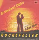 7inch Vinyl Single - Rockefeller - Arrivederci Claire
