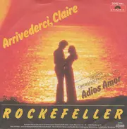 Rockefeller - Arrivederci Claire