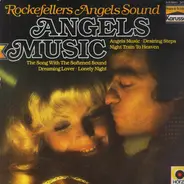 Rockefellers Angels Sound - Angels Music