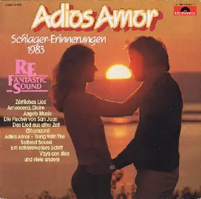 Rockefellers Fantastic Sound - Adios Amor Schlager-Erinnerungen 1983