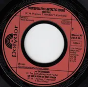 7inch Vinyl Single - Rockefellers Fantastic Sound - Vogeltanz Und Entenmarsch