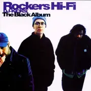 CD - Rockers Hi-Fi - DJ-Kicks: The Black Album - The Tracks