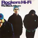 CD - Rockers Hi-Fi - DJ-Kicks: The Black Album