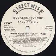 12'' - Rockers Revenge featuring Donnie Calvin - There Goes My Heart - Promo